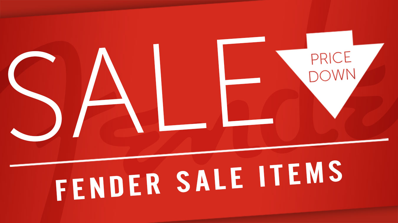 FENDER SALE ITEMS info
